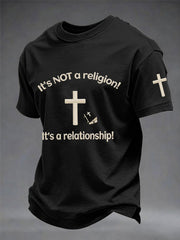 Men's It's Not A Religion! It's A Relationship! Print Tee