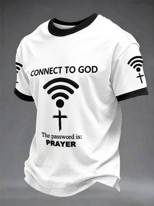Men's "Connect To God,The Password IS Prayer" Print Casual T-Shirt