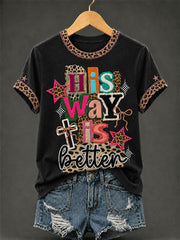 Women's His Way Is Better Print Casual Tee