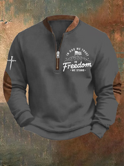 Men's In God We Trust In Freedom We Stand Sweatshirt