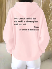 Women's Dear Person Behind Me You Are Enough Printed Hoodie