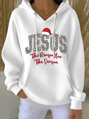 Women's Jesus The Reason For The Season Faith Printed Hoodie