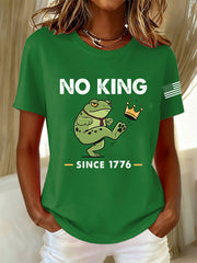 Women's No King Since 1776 Short Sleeve T-Shirt