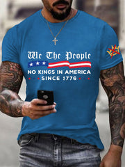 Men's We The People No Kings In America Since 1776 Tee
