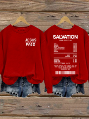 Women's Salvation Jesus Paid It All Faith Printed Sweatshirt