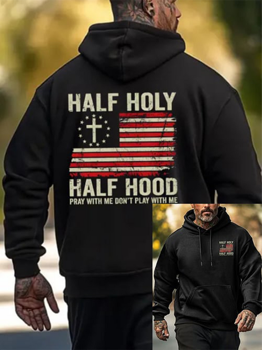 Men's Half Hood Half Holy Pray With Me Don't Play With Me Printed Hoodie