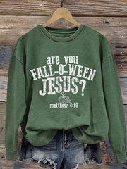 Women's Are You Fall-O-Ween Jesus Print Sweatshirt
