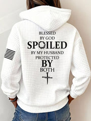 Women's Blessed By God Spoiled By My Husband Protected By Both Casual Waffle Hoodie