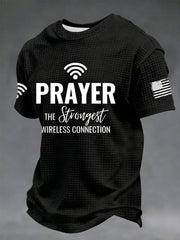 Men's Prayer The Strongest Wireless Connection Printed Casual T-Shirt