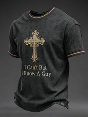 Men's I Can't But I Know A Guy Printed T-shirt