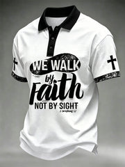 Men's Christian Cross We Walk By Faith Not By Sight Print Polo