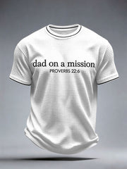 Men's Dad On A Mission T-Shirt
