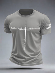 Men's Fatherhood Is Kingdom Work T-Shirt