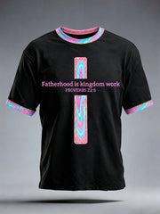 Men's Fatherhood Is Kingdom Work T-Shirt