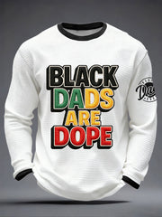 Men's “Black Dads Are Dope” Father's Day Fun Casual T-shirt