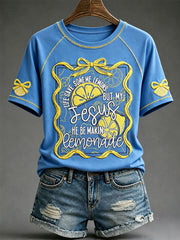 Women's "Jesus Be Makin' Lemonade" T-Shirts