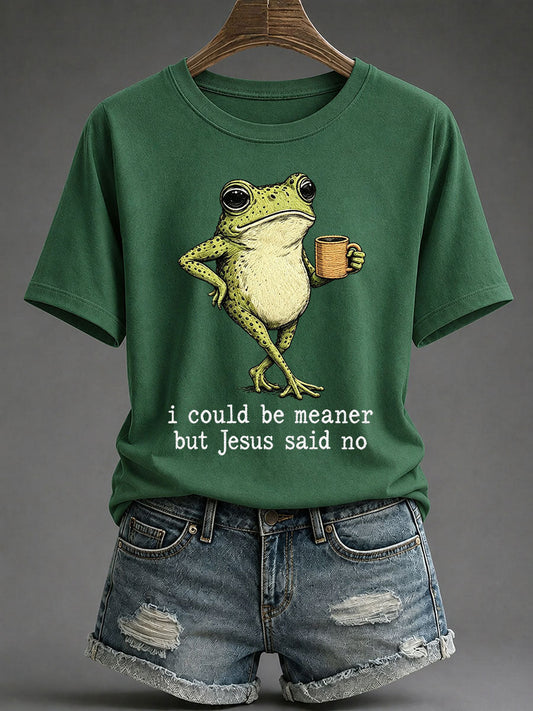 Women's 'I Could Be Meaner But Jesus Said No' Printed Casual T-Shirt