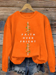 Women's Faith Over Fright Print Sweatshirt