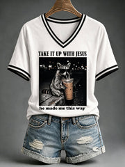 Women's Take It Up With Jesus He Made Me This Way T-shirt