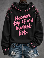 Women's "Heaven,Top of My Bucket List" Faith Casual Sweatshirt