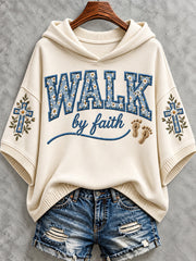 Women's Christian Walk By Faith Print Hooded Sweater
