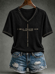 Women's I Will Praise Him In Every Season Print T-shirt