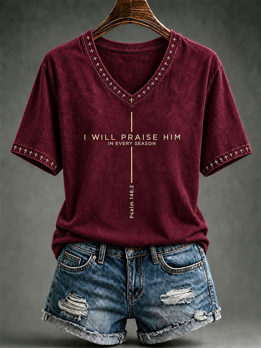 Women's I Will Praise Him In Every Season Print T-shirt
