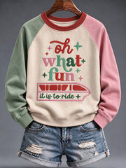 Women's Oh What Fun It Is To Ride Christmas Raglan Sleeve Sweatshirt