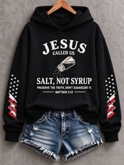 Women's Jesus Called Us Salt Not Syrup Print Regular Sweatshirt
