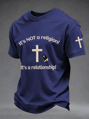 Men's It's Not A Religion! It's A Relationship! Print Tee