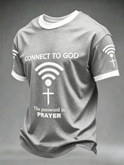 Men's "Connect To God,The Password IS Prayer" Print Casual T-Shirt