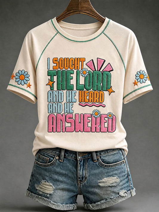 Women's "I sought the lord and he heard and he answered" T-shirts