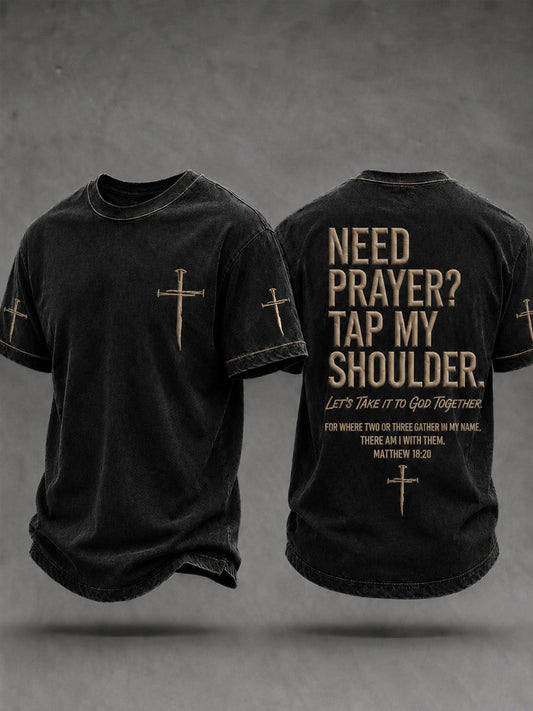 Men's Christian Need Prayer Tap My Shoulder Short Sleeve T-shirt
