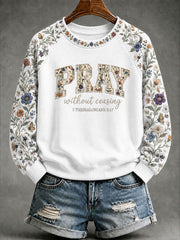 Women’s 'Pray Without Ceasing' Printed Casual Sweatshirt