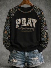 Women’s 'Pray Without Ceasing' Printed Casual Sweatshirt