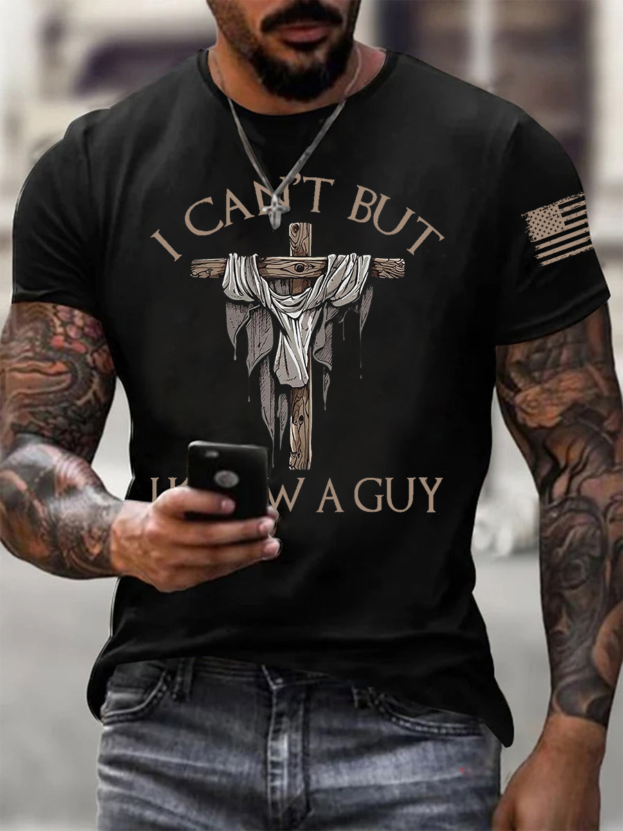 Men's I Can't But I Know A Guy Short-sleeved T-shirt