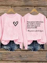 Women's Dear Person Behind Me You Are Enough Printed Sweatshirt