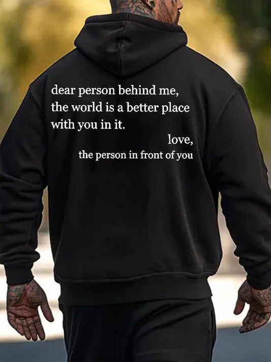 Men's Dear Person Behind Me You Are Enough Printed Hoodie Sweatshirt