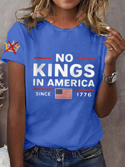 Women's No Kings In America Since 1776 Tee