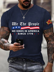 Men's We The People No Kings In America Since 1776 Tee