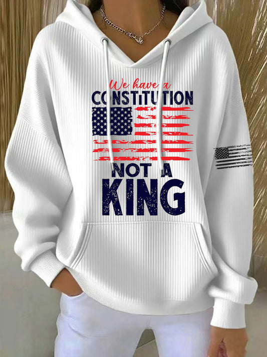 Women's We Have a Constitution Not a King Printed Hoodie
