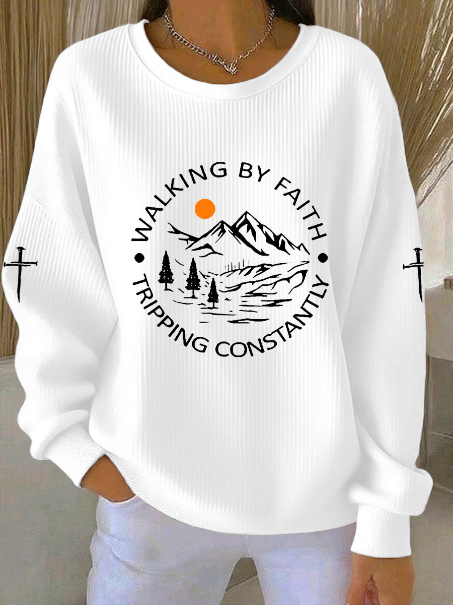 Women's Walking by Faith Tripping Constantly Cross Ribbed Round-Neck Sweatshirt