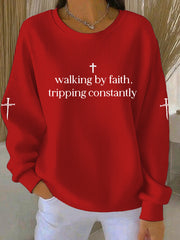 Women's Walking by Faith Tripping Constantly Cross  Ribbed Round-Neck Sweatshirt