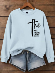 Women's I Am the Way, Truth, Life Faith Print Sweatshirt