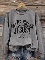 Women's Are You Fall-O-Ween Jesus Print Sweatshirt