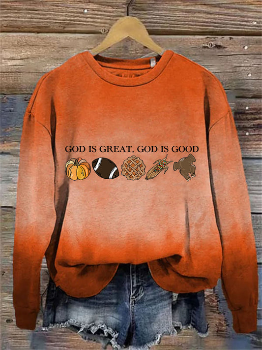 Women's God Is Good God Is Great Sweatshirt