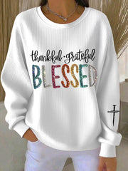 Women's Thanksgiving Thankful, Grateful, Blessed Print Ribbed Round-Neck Sweatshirt