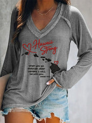 Women's Hawaii Strong When You Go Through Deep Waters, I Will Be With You. Isaiah 43:2 V-Neck T-Shirt