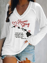 Women's Hawaii Strong When You Go Through Deep Waters, I Will Be With You. Isaiah 43:2 V-Neck T-Shirt