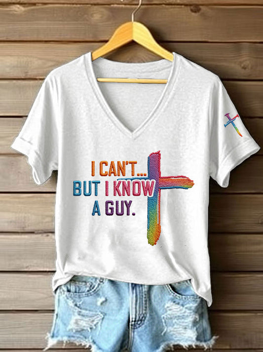 Women's I Can’t But I Know A Guy Printed Casual T-Shirt